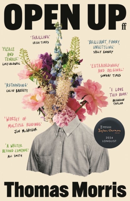 Open Up - 'Extraordinary and original.' Sunday Times