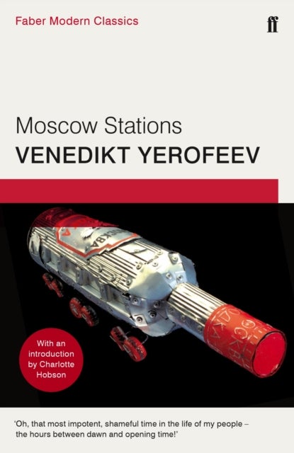 Moscow Stations - Faber Modern Classics
