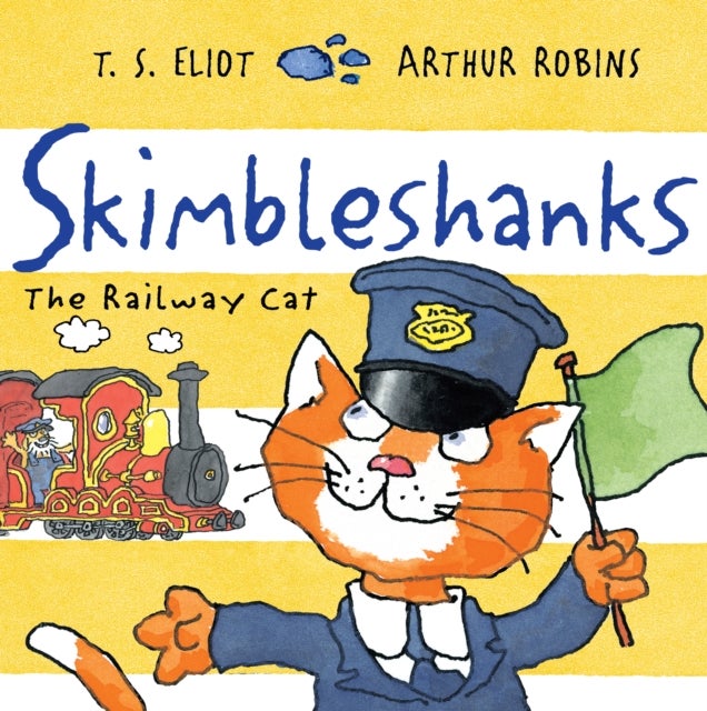 Skimbleshanks - The Railway Cat
