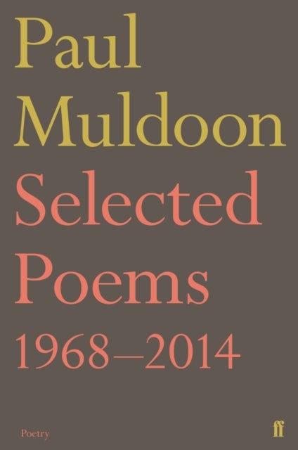 Selected Poems 1968¿2014