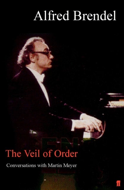 The Veil of Order - Conversations with Martin Meyer