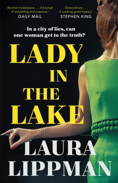 Lady in the Lake - 'Haunting . . . Extraordinary.' STEPHEN KING