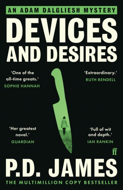 Devices and Desires - The classic murder mystery from the 'Queen of English crime' (Guardian)