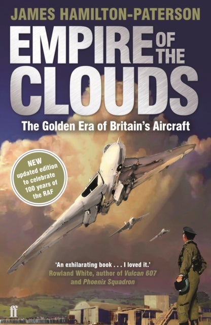 Empire of the Clouds - The Golden Era of Britain's Aircraft