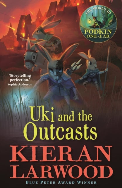 Uki and the Outcasts - The fourth in The World of Podkin One-Ear series