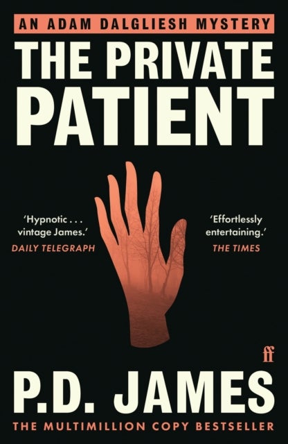 The Private Patient - The classic locked-room murder mystery from the 'Queen of English crime' (Guardian)