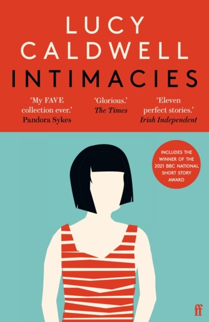 Intimacies - Winner of the 2021 BBC National Short Story Award