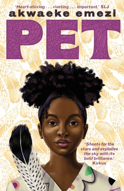 Pet - The award-winning speculative YA from the Sunday Times bestseller