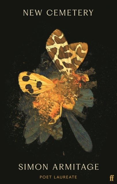 New Cemetery - The new collection from the Poet Laureate