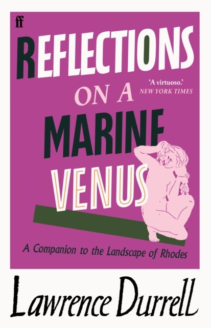 Reflections on a Marine Venus - A Companion to the Landscape of Rhodes