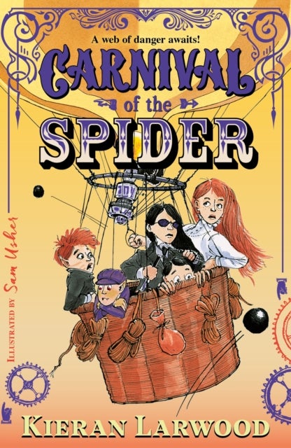 Carnival of the Spider - BLUE PETER BOOK AWARD-WINNING AUTHOR