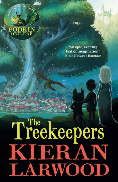 The Treekeepers - BLUE PETER BOOK AWARD-WINNING AUTHOR