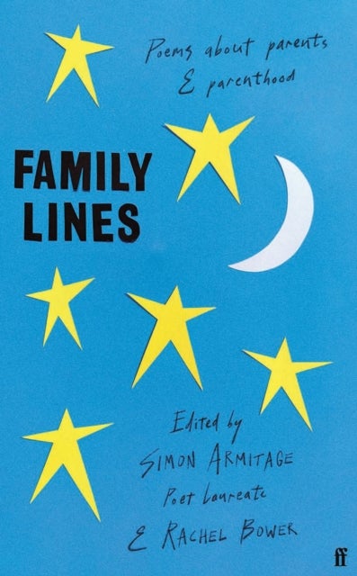 Family Lines - Poems About Parents and Parenthood