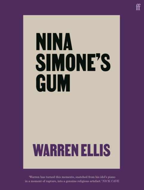Nina Simone's Gum - A Memoir of Things Lost and Found