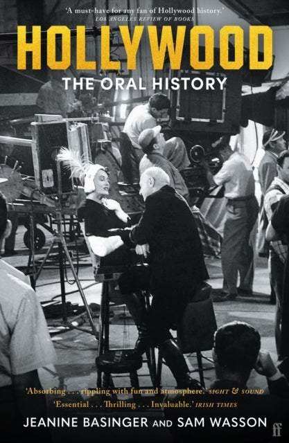 Hollywood - The Oral History