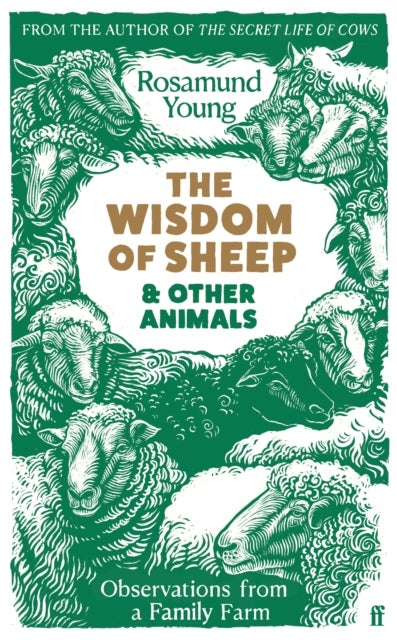 The Wisdom of Sheep & Other Animals - Observations from a Family Farm