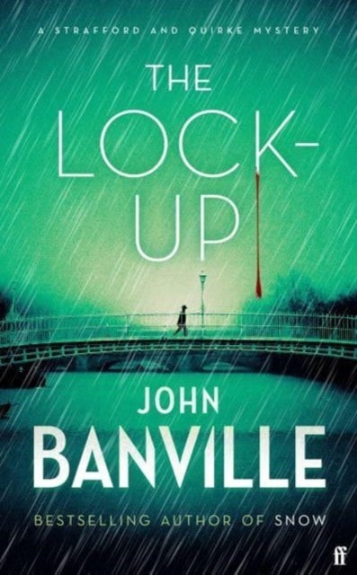 The Lock-Up - A Strafford and Quirke Mystery