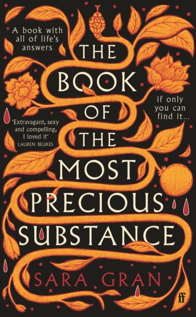 The Book of the Most Precious Substance - Compulsively readable' Sunday Times