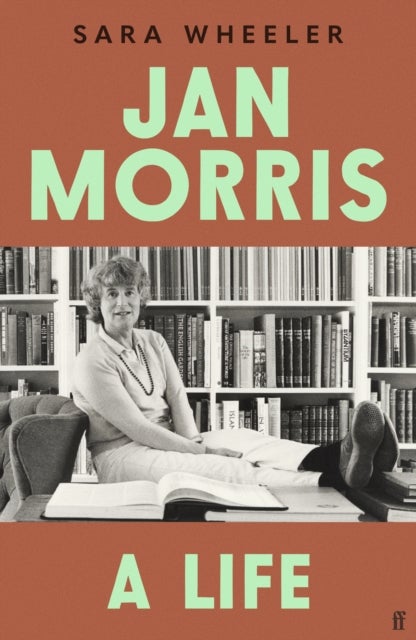 Jan Morris - A Life - 'Breathtakingly good.' Michael Palin