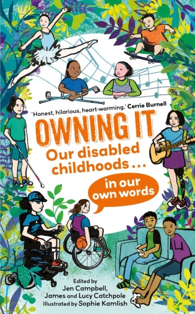 Owning It - Our disabled childhoods in our own words