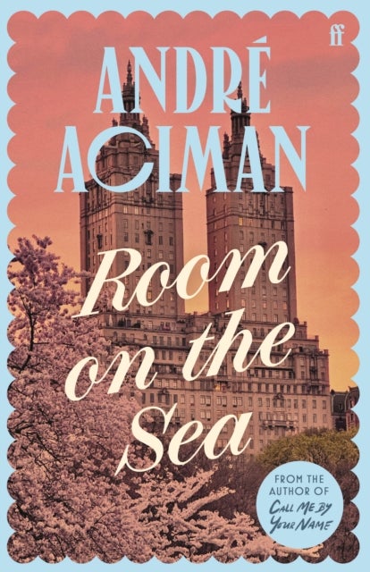 Room on the Sea - 'Master of the Modern Love Story.’ Sunday Times