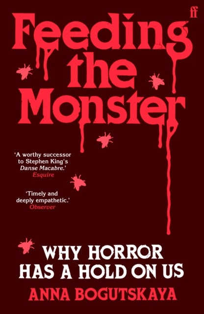Feeding the Monster - Why horror has a hold on us