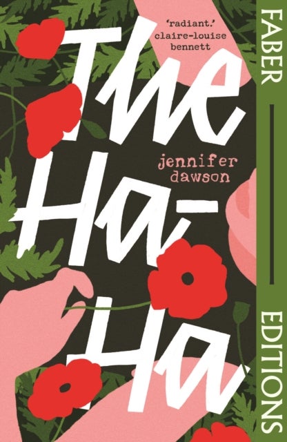 The Ha-Ha (Faber Editions) - 'It took my breath away.' Meg Mason
