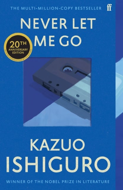 Never Let Me Go - Twentieth Anniversary Edition