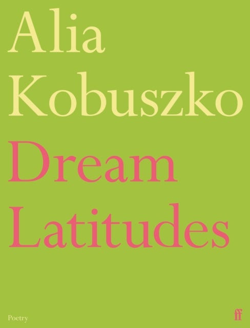Dream Latitudes