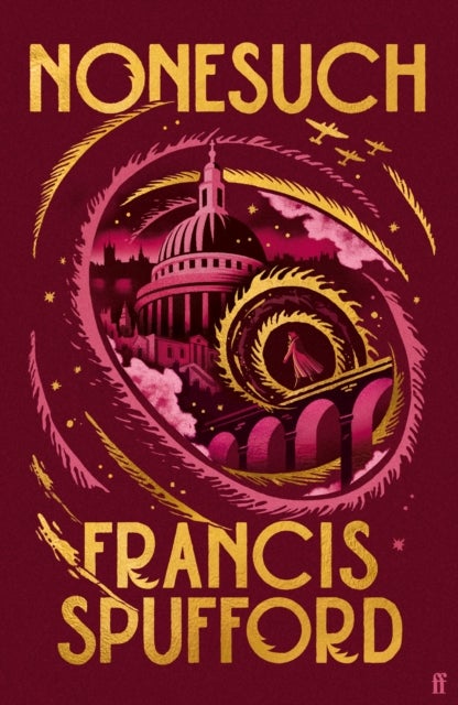 Nonesuch - 'Ripples with literary magic . . . wonderfully entertaining' The Times