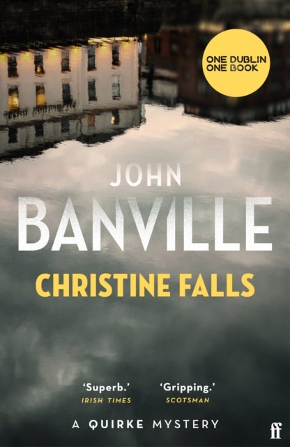 Christine Falls - A One Dublin One Book Pick