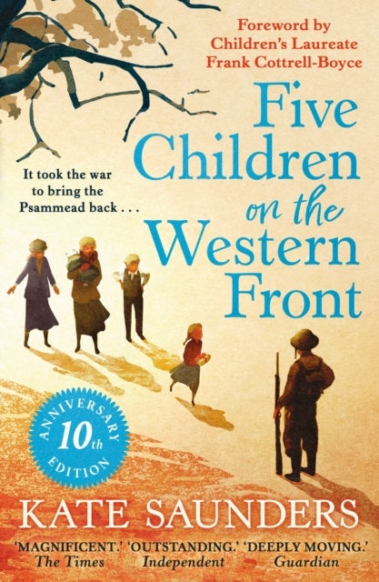 Five Children on the Western Front - 10th Anniversary Edition