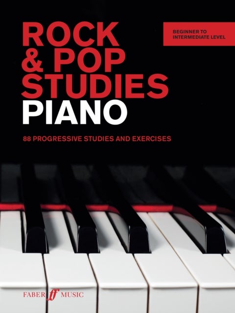 Rock & Pop Studies: Piano - 88 Progressive Studies and Exercises