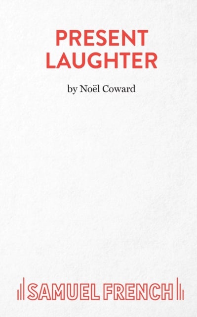 Present Laughter - Play