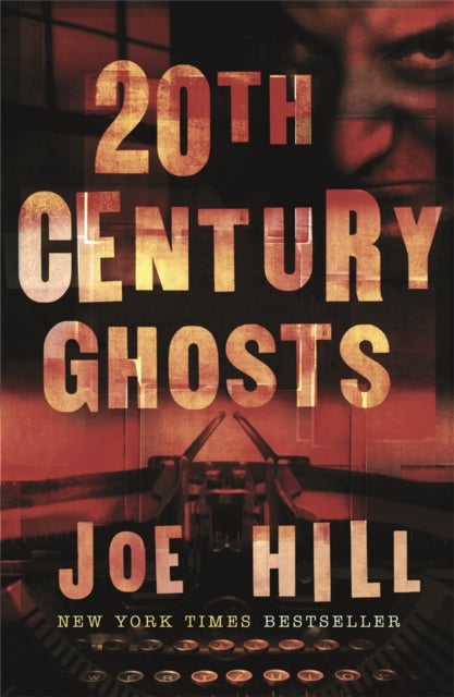 20th Century Ghosts - Featuring The Black Phone and other stories