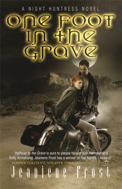 One Foot in the Grave - A Night Huntress Novel