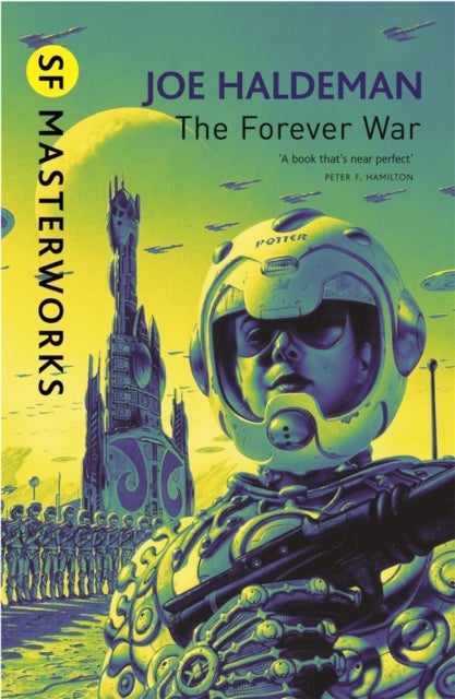 The Forever War - The science fiction classic and thought-provoking critique of war