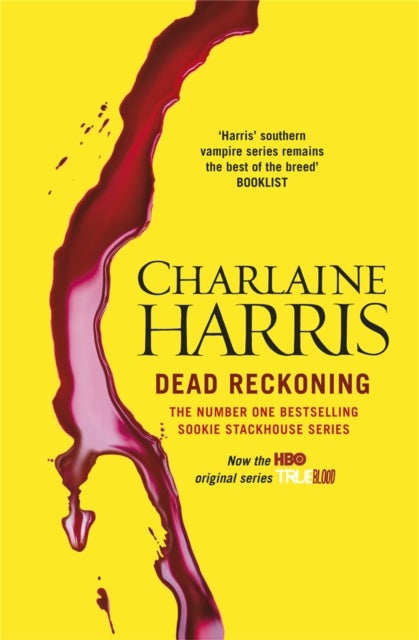 Dead Reckoning - A True Blood Novel
