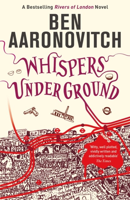 Whispers Under Ground - Book 3 in the #1 bestselling Rivers of London series