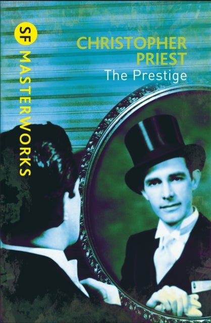 The Prestige - The literary masterpiece about a feud that spans generations