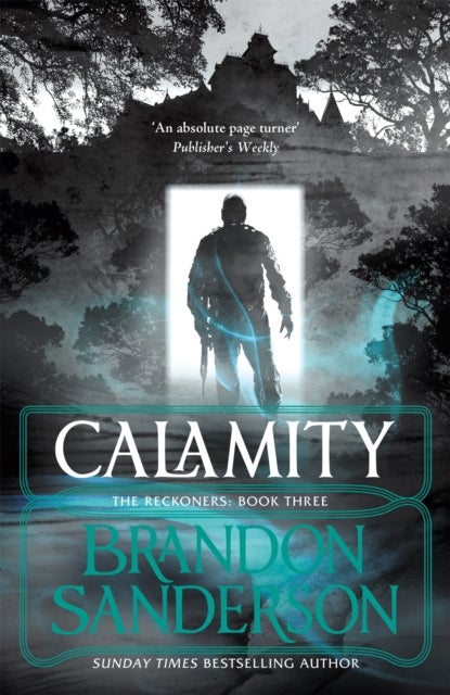 Calamity - a reckoners novel book 3