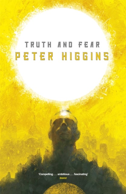 Truth and Fear - Book Two of The Wolfhound Century