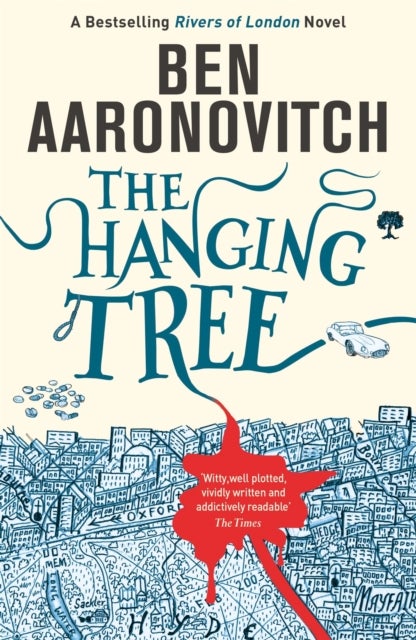 The Hanging Tree - Book 6 in the #1 bestselling Rivers of London series