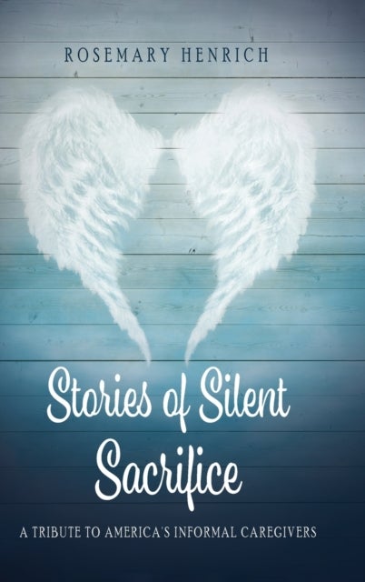 Stories of Silent Sacrifice - A Tribute to Informal Caregivers