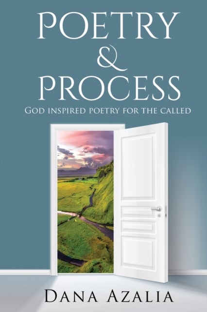 Poetry & Process - God in