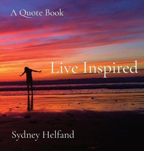 Live Inspired - A Quote Book