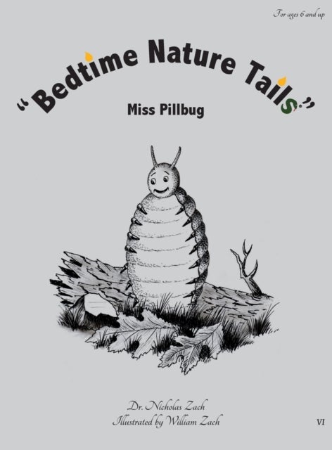 'Bedtime Nature Tails' - Miss Pillbug