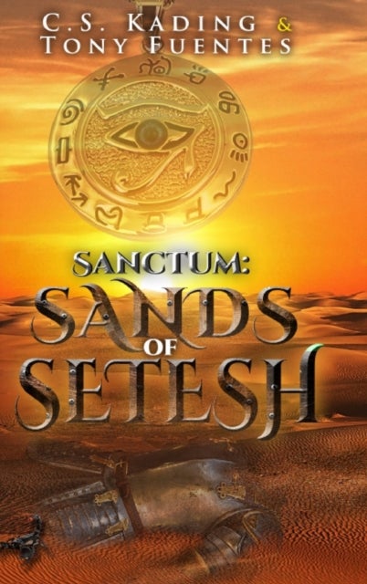 Sanctum - Sands of Setesh: Sands of Setesh