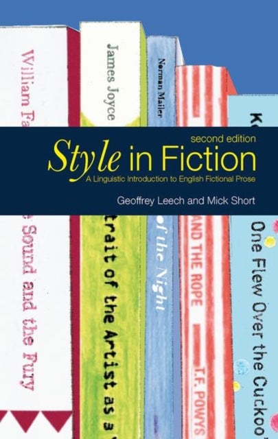 Style in Fiction - A Linguistic Introduction to English Fictional Prose