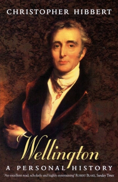 Wellington - A Personal History